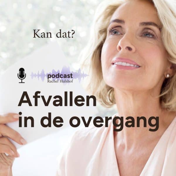 Podcast afvallen in de overgang